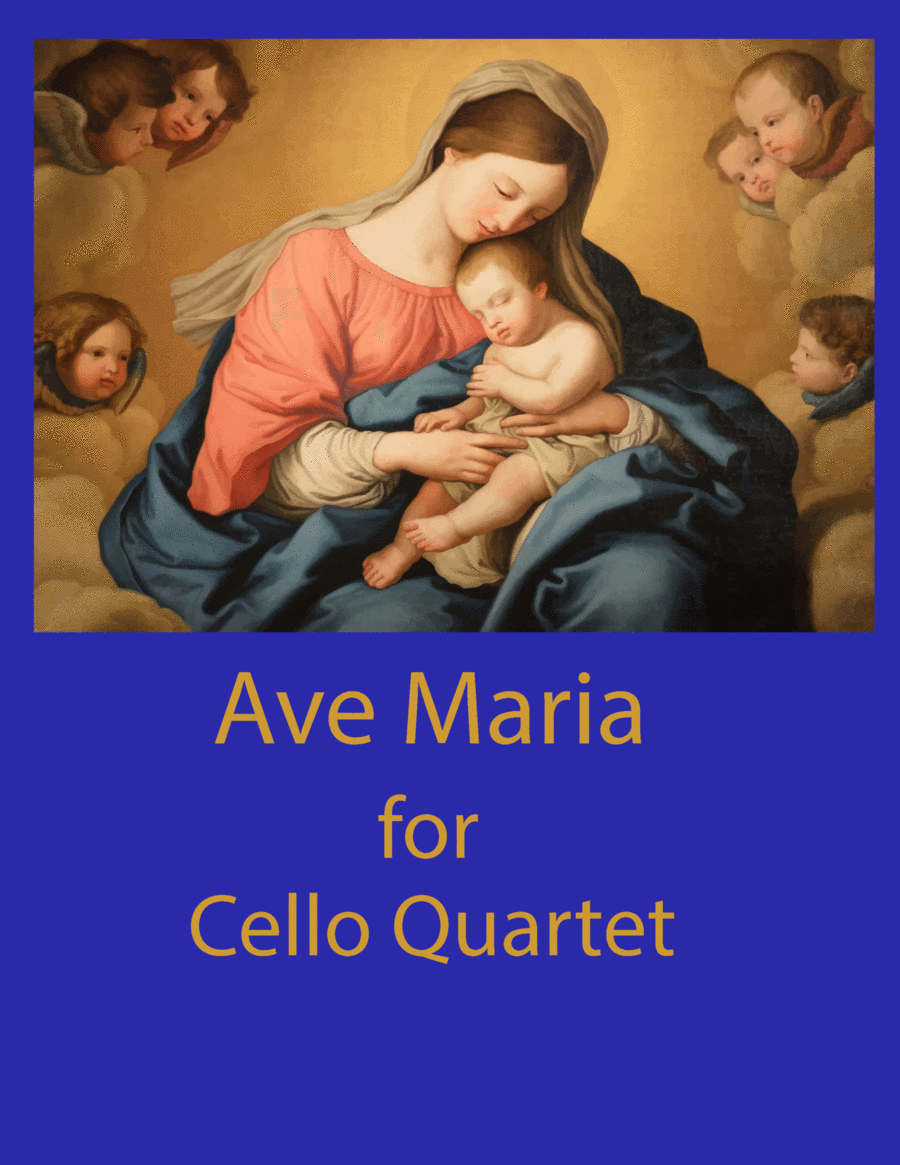Ave Maria for Cello Quartet