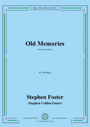 Book cover for S. Foster-Old Memories,in E flat Major