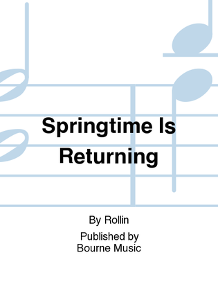 Book cover for Springtime Is Returning