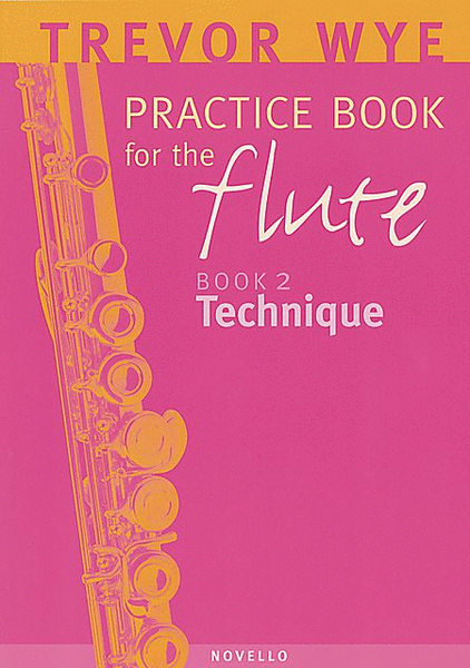 Practice Book for the Flute Volume 2
