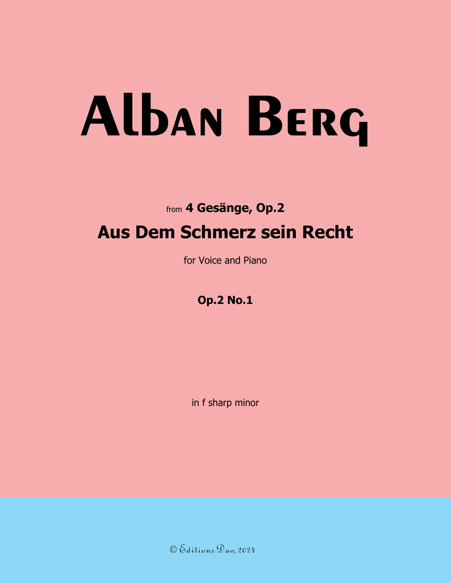 Aus Dem Schmerz sein Recht, by Alban Berg, in f sharp minor Voice scores gallery preview page 1