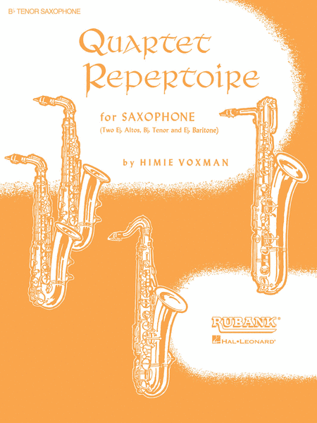 Quartet Repertoire For Saxophone - B Flat Tenor