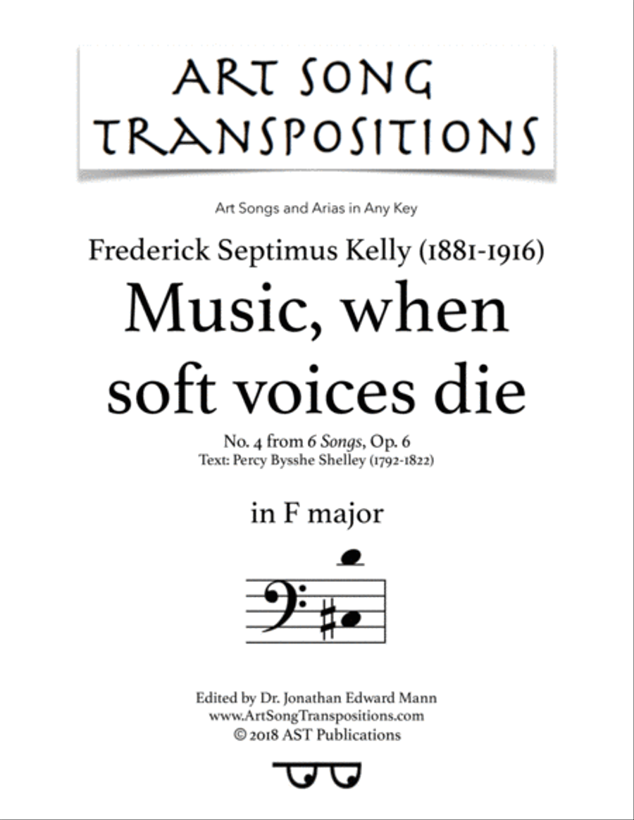 KELLY: Music, when soft voices die, Op. 6 no. 4 (transposed to F major, bass clef) Bass Voice scores gallery preview page 1