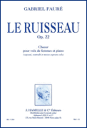 Book cover for Le Ruisseau Op.22 Choeur De Voix De Femmes Et Piano