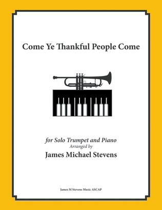 Book cover for Come Ye Thankful People Come - Trumpet & Piano