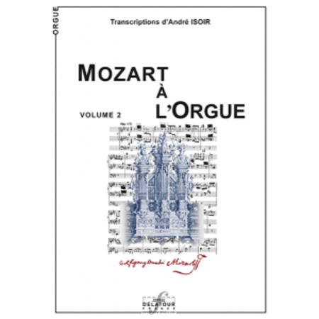 Mozart a l'Orgue Vol. 2