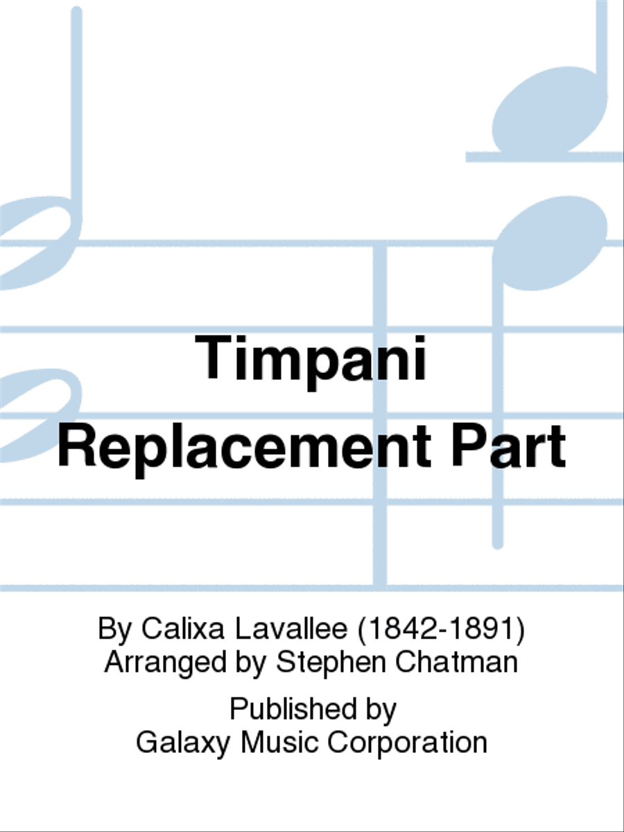 O Canada! (Band Version) (Timpani Replacement Part) Concert Band scores gallery preview page 1