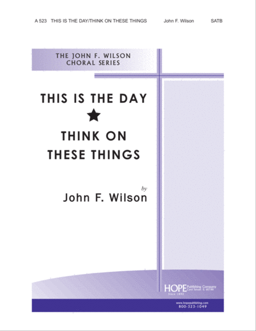 This Is the Day/Think on These Things 4-Part scores gallery preview page 1
