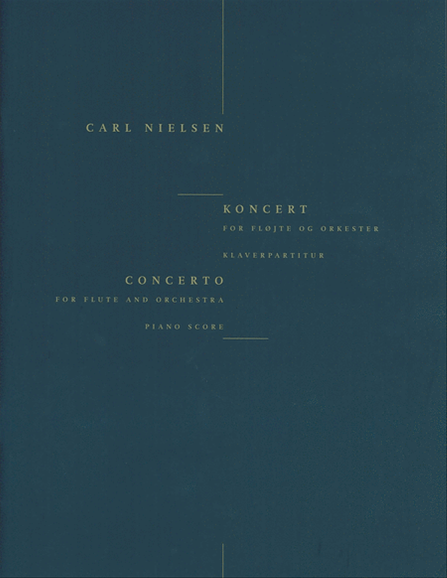 Concerto for Flute and Orchestra by Carl August Nielsen Flute Solo - Sheet Music