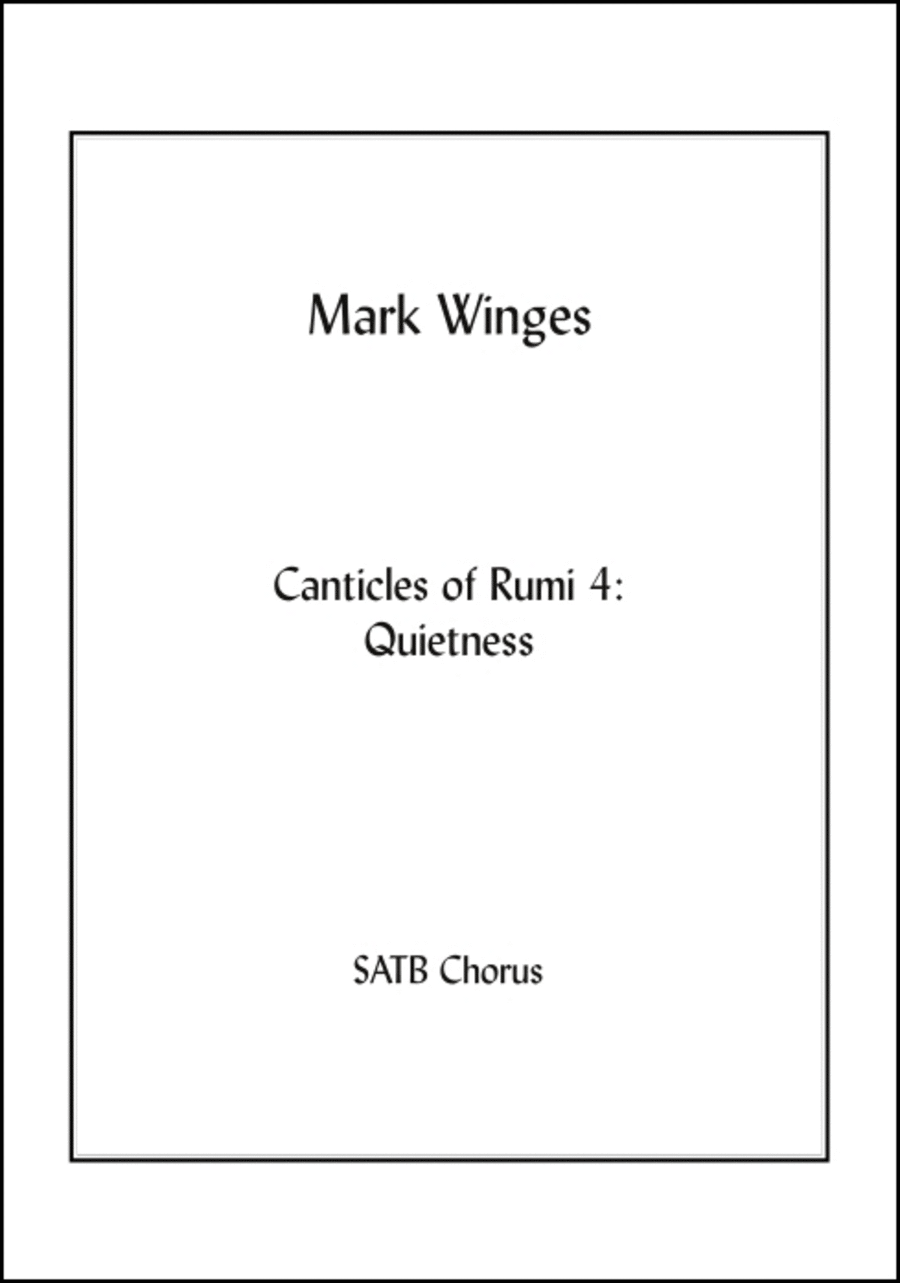 Canticles of Rumi 4 Quietness Divisi scores gallery preview page 1