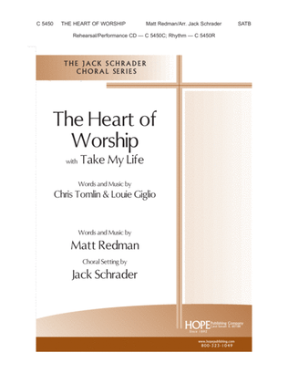 Book cover for Heart of Worship, The with Take My Life
