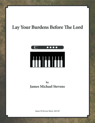 Book cover for Lay Your Burdens Before The Lord - Flute & Piano