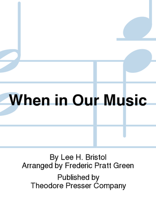 Book cover for When in Our Music