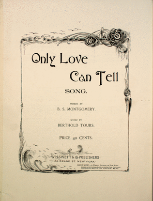 Only Love Can Tell. Song