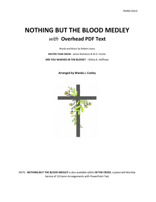 NOTHING BUT THE BLOOD Medley with Overhead PDF Text