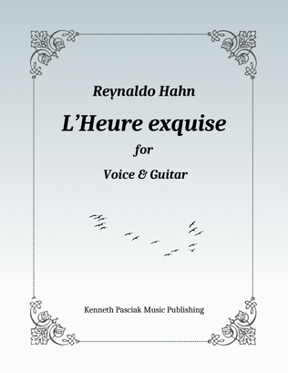 L'Heure exquise (for Voice & Guitar)