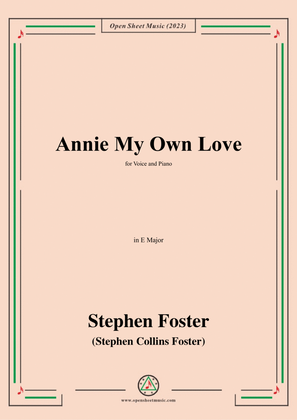 Book cover for S. Foster-Annie My Own Love,in E Major