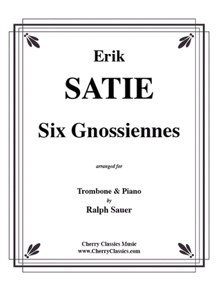 Six Gnossiennes for Trombone & Piano