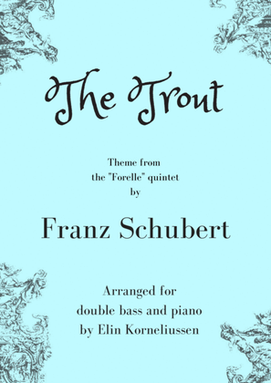 "The Trout" by Schubert for double bass and piano