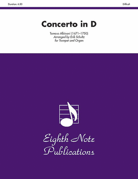 Concerto in D by Tomaso Giovanni Albinoni Trumpet - Sheet Music