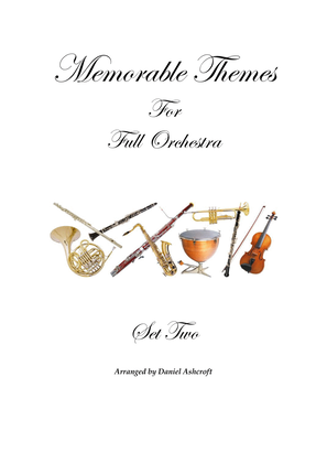 Memorable Themes for Orchestra - Set Two
