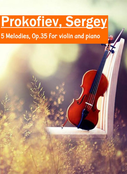 Sergei Prokofiev - 5 Mélodies, Op.35 arrangement for violin and piano