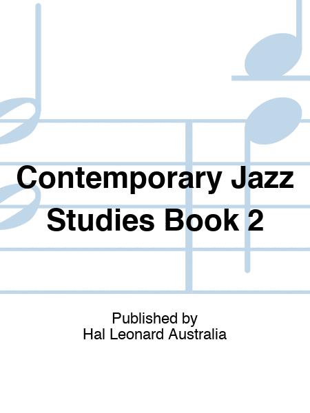 Contemporary Jazz Studies Book 2