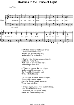 Hosanna to the Prince of Light. A new tune to a wonderful Isaac Watts hymn.