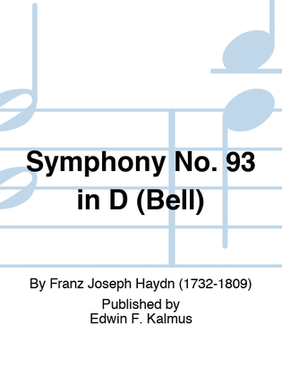 Symphony No. 93 in D (Bell)