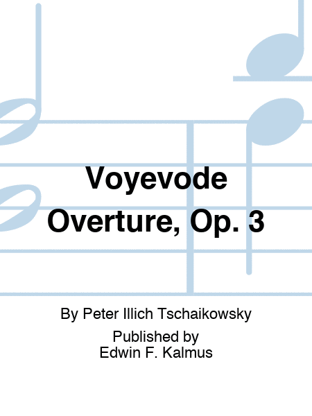 Voyevode Overture, Op. 3