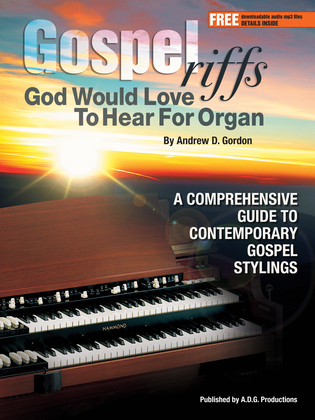Book cover for Gospel Riffs God Would Love To Hear for Organ