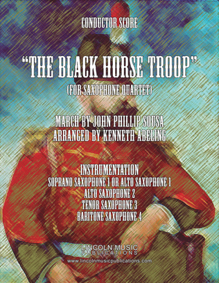 Book cover for March - The Black Horse Troop (for Saxophone Quartet SATB or AATB)