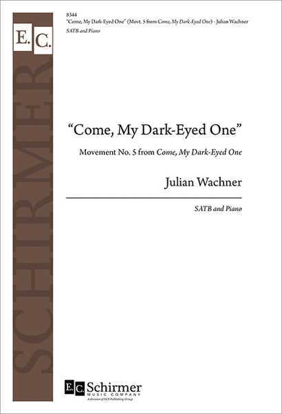 Come, My Dark-Eyed One from Come, My Dark-Eyed One