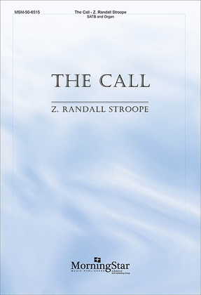 Book cover for The Call (Choral Score)