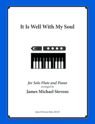 Book cover for It Is Well With My Soul (Solo Flute, Piano)