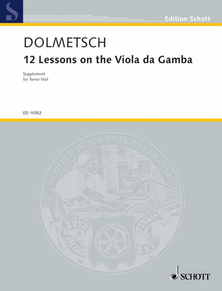 Book cover for Twelve Lessons on the Viola da Gamba