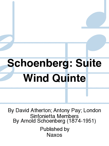Schoenberg: Suite Wind Quinte