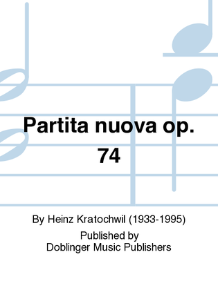 Partita nuova op. 74