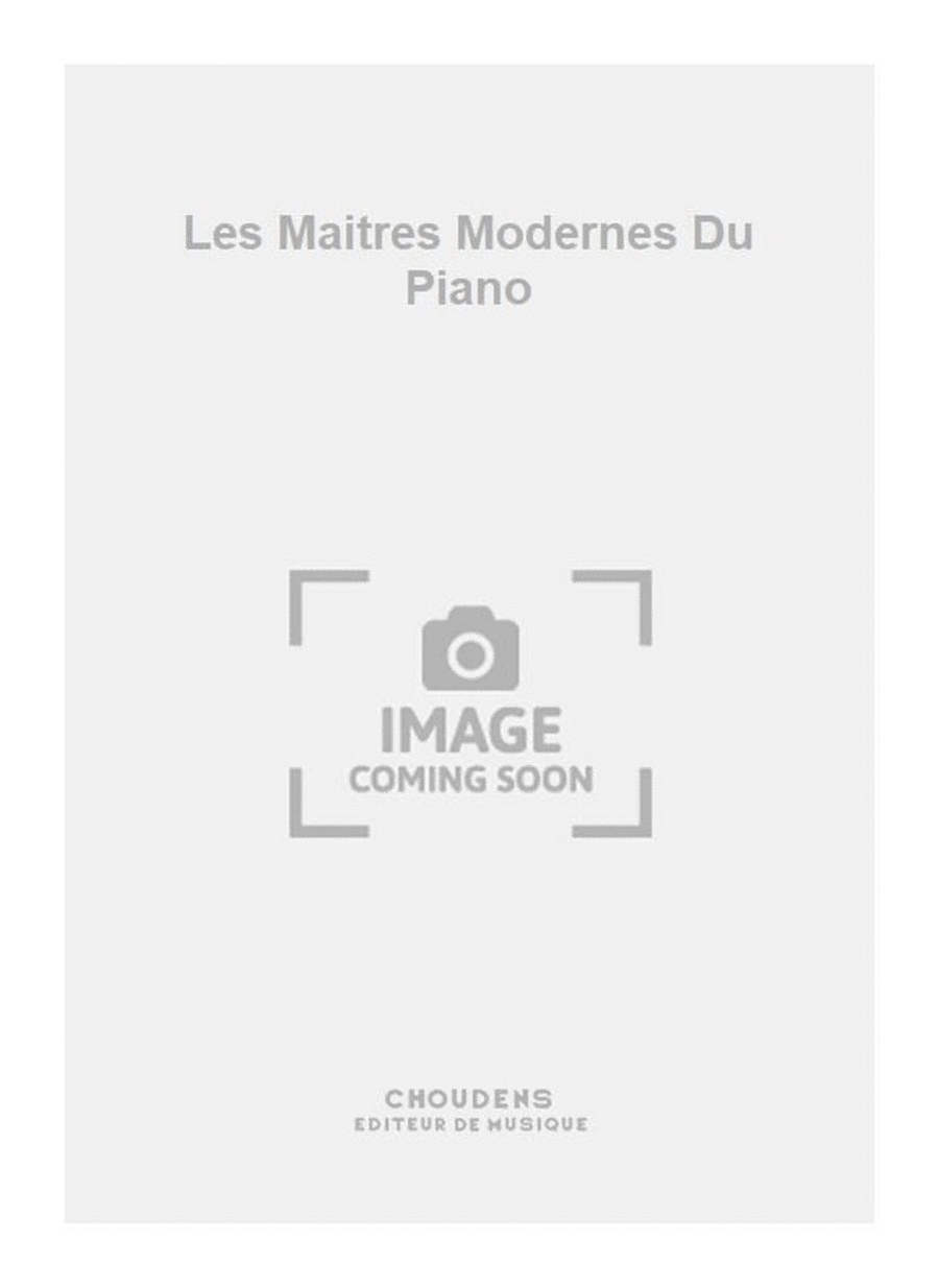 Les Maitres Modernes Du Piano Piano Solo scores gallery preview page 1