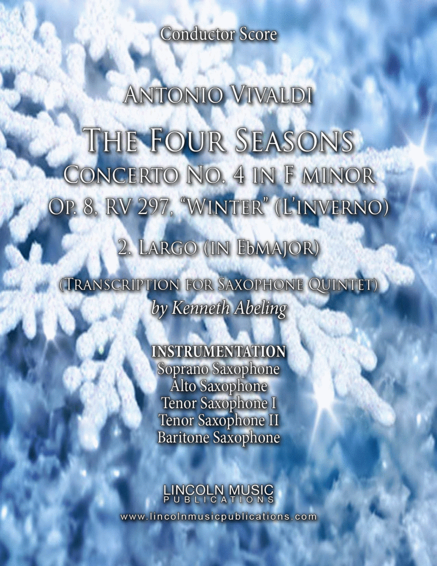 Vivaldi – L’inverno “Winter” 2. Largo from The Four Seasons - (for Saxophone Quintet SATTB) Saxophone Quintet scores gallery preview page 1
