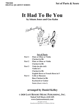 Book cover for It Had to Be You for String Quartet or Wind Quartet (Mixed Quartet, Double Reed Quartet, or Clarinet