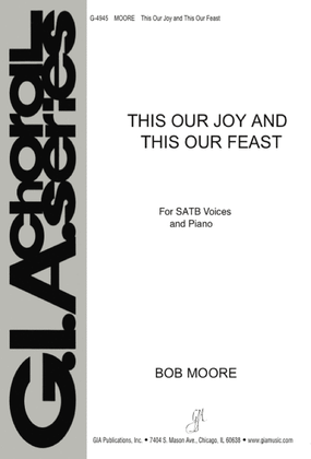 This Our Joy and This Our Feast - Instrument edition
