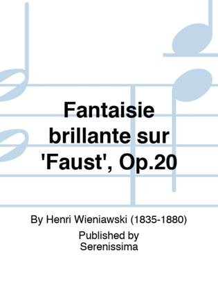 Book cover for Fantaisie brillante sur 'Faust', Op.20