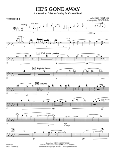 He's Gone Away (An American Folktune Setting for Concert Band) - Trombone 1