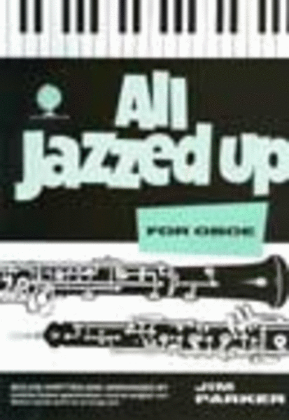 All Jazzed Up (Oboe)
