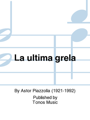 Book cover for La ultima grela
