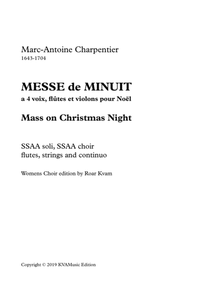 Charpentier: Messe de Menuit pour Noël (SSAA soli, SSAA choir, flutes, strings and continuo) - Full