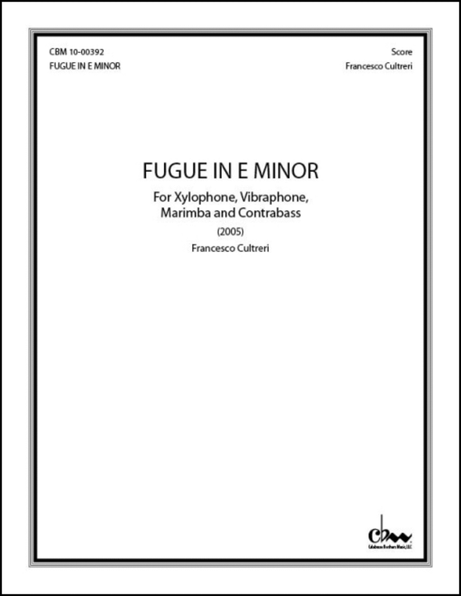 Fugue in E Minor: On a Theme by Felix Alexandre Guilmant