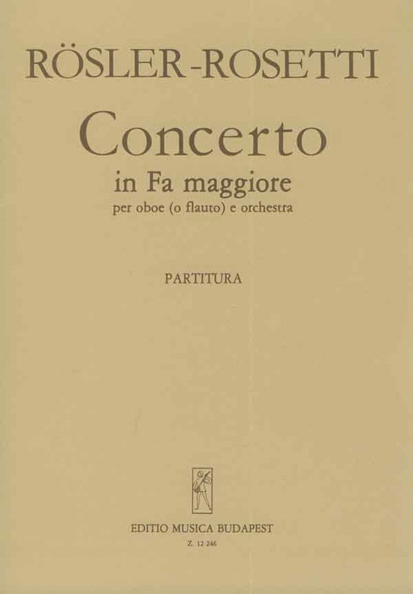 Concerto In Fa Maggiore Per Oboe (O Flauto) E Or