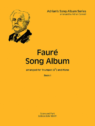 Fauré Song Album Vol. 1